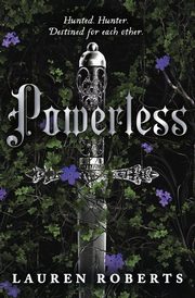 Powerless, Roberts Lauren