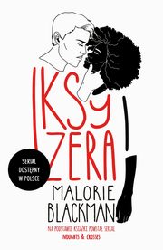 Iksy i zera, Malorie Blackman