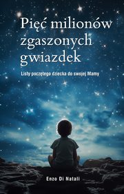 Pi milionw zgaszonych gwiazdek, Di Natali Enzo