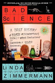 Bad Science, Zimmermann Linda