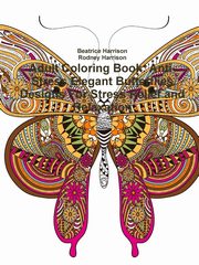 ksiazka tytu: Adult Coloring Book autor: Harrison Beatrice