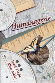 Humanagerie, 