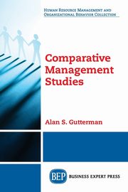 Comparative Management Studies, Gutterman Alan S.