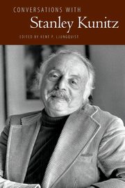 Conversations with Stanley Kunitz, 