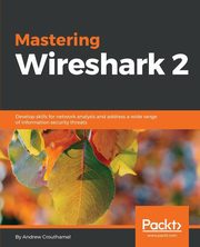 Mastering Wireshark 2, Crouthamel Andrew