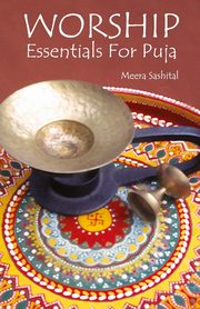 WORSHIP Essentials For Puja, Sashital Meera