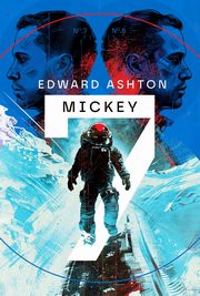 Mickey 7, Ashton Edward