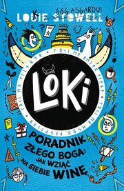 Loki Poradnik zego boga: jak wzi na siebie win, Stowell Louie