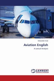 Aviation English, Orabi Hebatullah