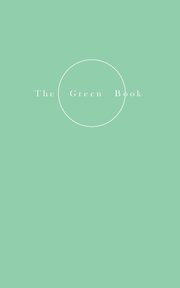 ksiazka tytu: The Green Book - Ode to Love autor: Petersen Helene Lundbye