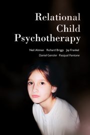 Relational Child Psychotherapy, 