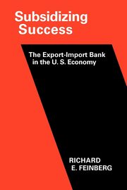 Subsidizing Success, Feinberg Richard E.