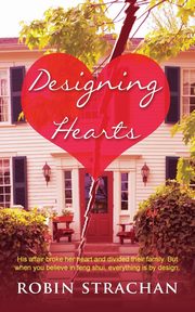 Designing Hearts, Strachan Robin