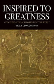 Inspired to Greatness, Cooper Tracy Uloma