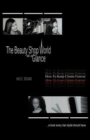 The Beauty Shop World at a Glance, Bogard Hazel