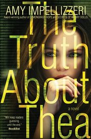 The Truth About Thea, Impellizzeri Amy