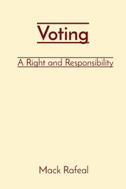 Voting, Rafeal Mack