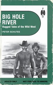 Big Hole River, Schutes Peter