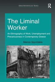 The Liminal Worker, Spyridakis Manos