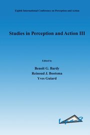Studies in Perception and Action III, 