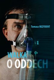 Walka o oddech, Rezydent Tomasz