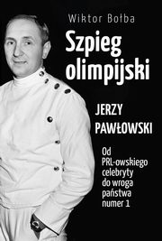 Szpieg olimpijski, Boba Wiktor