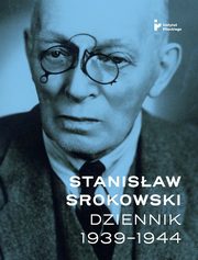 Stanisaw Srokowski Dziennik 1939-1944, Srokowski Stanisaw