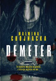 Demeter, Chojnacka Malwina