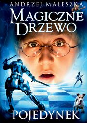 Magiczne Drzewo Pojedynek, Maleszka Andrzej