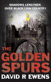 The Golden Spurs, Ewens David R