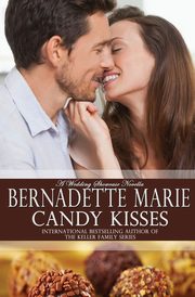 Candy Kisses, Marie Bernadette