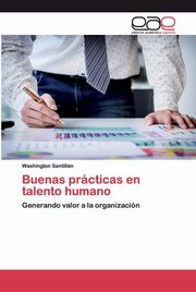 Buenas prcticas en talento humano, Santilln Washington