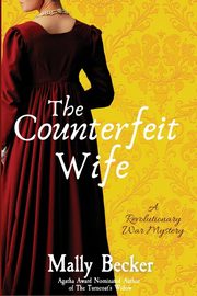 The Counterfeit Wife, Becker Mally
