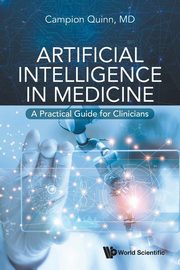 Artificial Intelligence in Medicine, Campion Quinn
