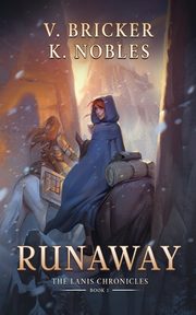 Runaway, Bricker V.