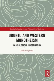 Ubuntu and Western Monotheism, Lougheed Kirk