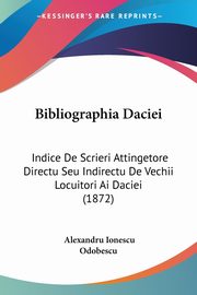 Bibliographia Daciei, Odobescu Alexandru Ionescu
