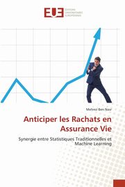 Anticiper les Rachats en Assurance Vie, Ben Nasr Mehrez