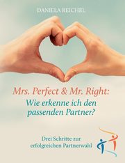 ksiazka tytu: Mrs. Perfect & Mr. Right autor: Reichel Daniela