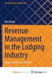 Revenue Management in the Lodging Industry, Vinod Ben