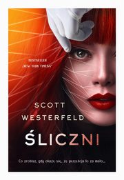 liczni Brzydcy tom 2, Westerfeld Scott