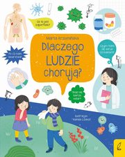 ksiazka tytu: Co i jak? Dlaczego ludzie choruj? autor: Krzemiska Marta