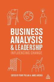 Business Analysis and Leadership, 
