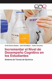 Incrementar el Nivel  de Desempe?o Cognitivo en los Estudiantes, Ramos Baldos Arelis