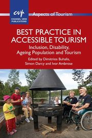 Best Practice in Accessible Tourism, 