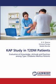 KAP Study in T2DM Patients, Sharma K. K.