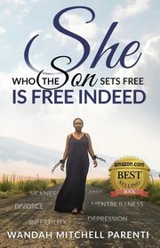 She Who the Son Sets Free, Mitchell Parenti Wandah
