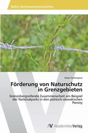 Frderung von Naturschutz in Grenzgebieten, Ternenyova Viola