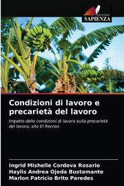 Condizioni di lavoro e precariet? del lavoro, Cordova Rosario Ingrid Mishelle