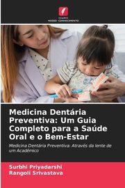 Medicina Dentria Preventiva, Priyadarshi Surbhi